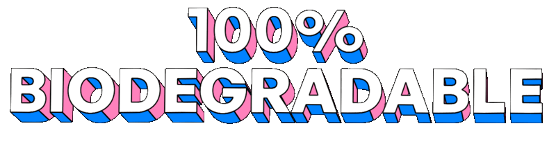 100% Biodegradable