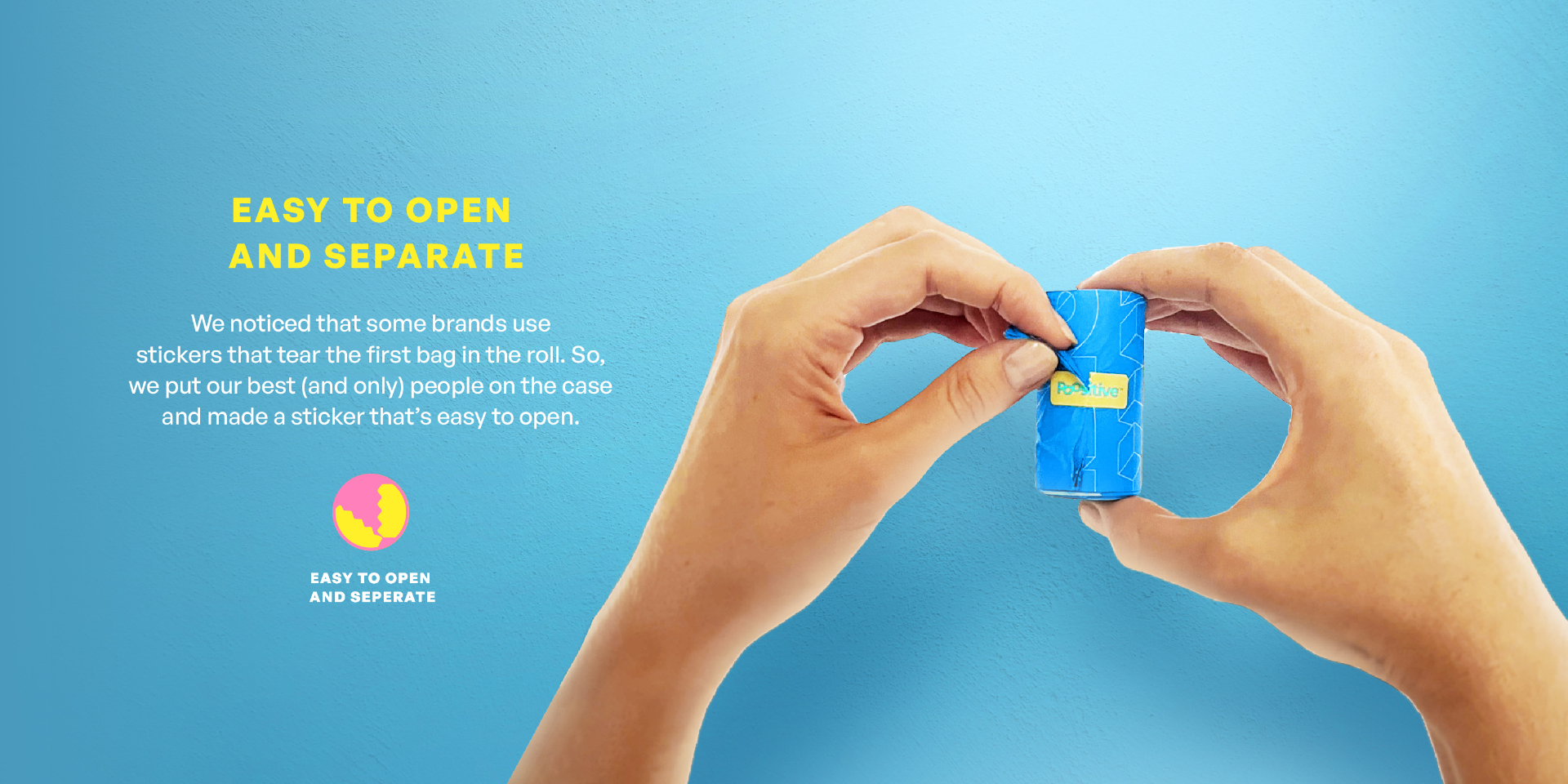 Easy to open and separate